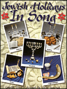 Jewish Holidays in Song piano sheet music cover